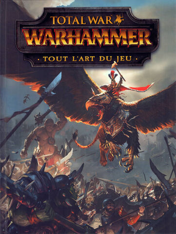 Livre - Total War - Warhammer : Tout L'art Du Jeu
